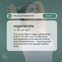 What is Regenerate? A definition card: a never-before-seen combination of BPC-157, KPV and TB-500 that works together to accelerate healing and restore balance.